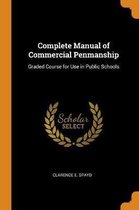 Complete Manual of Commercial Penmanship