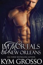 Immortals of New Orleans- Immortals of New Orleans