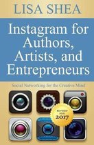 Instagram for Authors Artists and Entrepreneurs