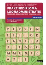 Praktijkdiploma loonadministratie Personeel, organisatie en communicatie, 2016-2017 Theorie-/opgavenboek