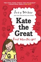 Kate the Great 1 - Kate the Great, Except When She's Not