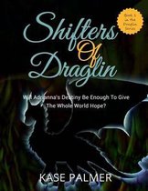 Shifters of Draglin