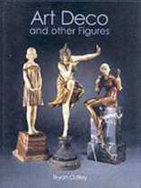 Art Deco and Other Figures