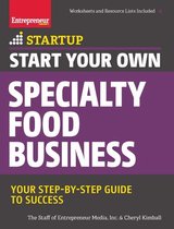StartUp Series - Start Your Own Specialty Food Business
