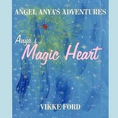 Angel Anya's Adventures