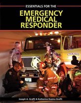 Essentials for the Emergency Medical Responder