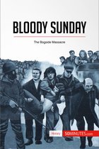 History - Bloody Sunday
