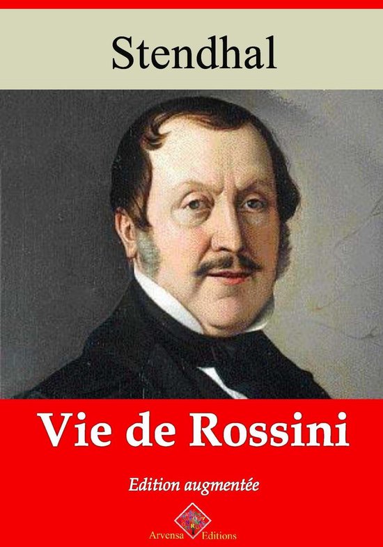 Vie de Rossini – suivi d'annexes - cover