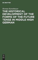 The historical development of the forms of the future tense in middle high German