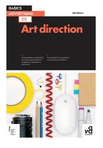 Basics Advertising - Basics Advertising 02: Art Direction