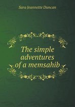 The Simple Adventures of a Memsahib