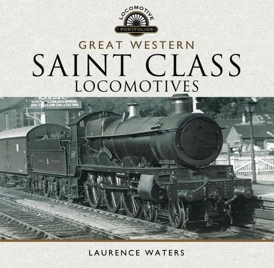 Foto: Locomotive portfolios great western saint class locomotives