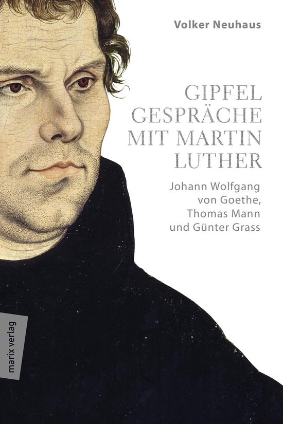 Gipfelgespräche mit Martin Luther - cover