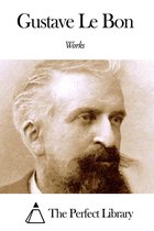 Works of Gustave Le Bon