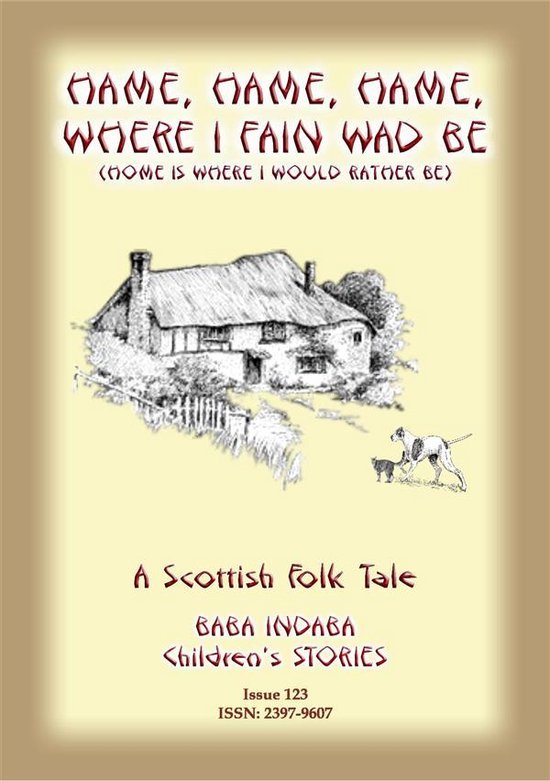 Baba Indaba Children's Stories 123 - HAME, HAME, HAME, WHERE ... - cover