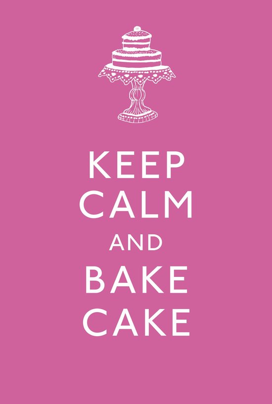 Keep Calm and Bake Cake - cover