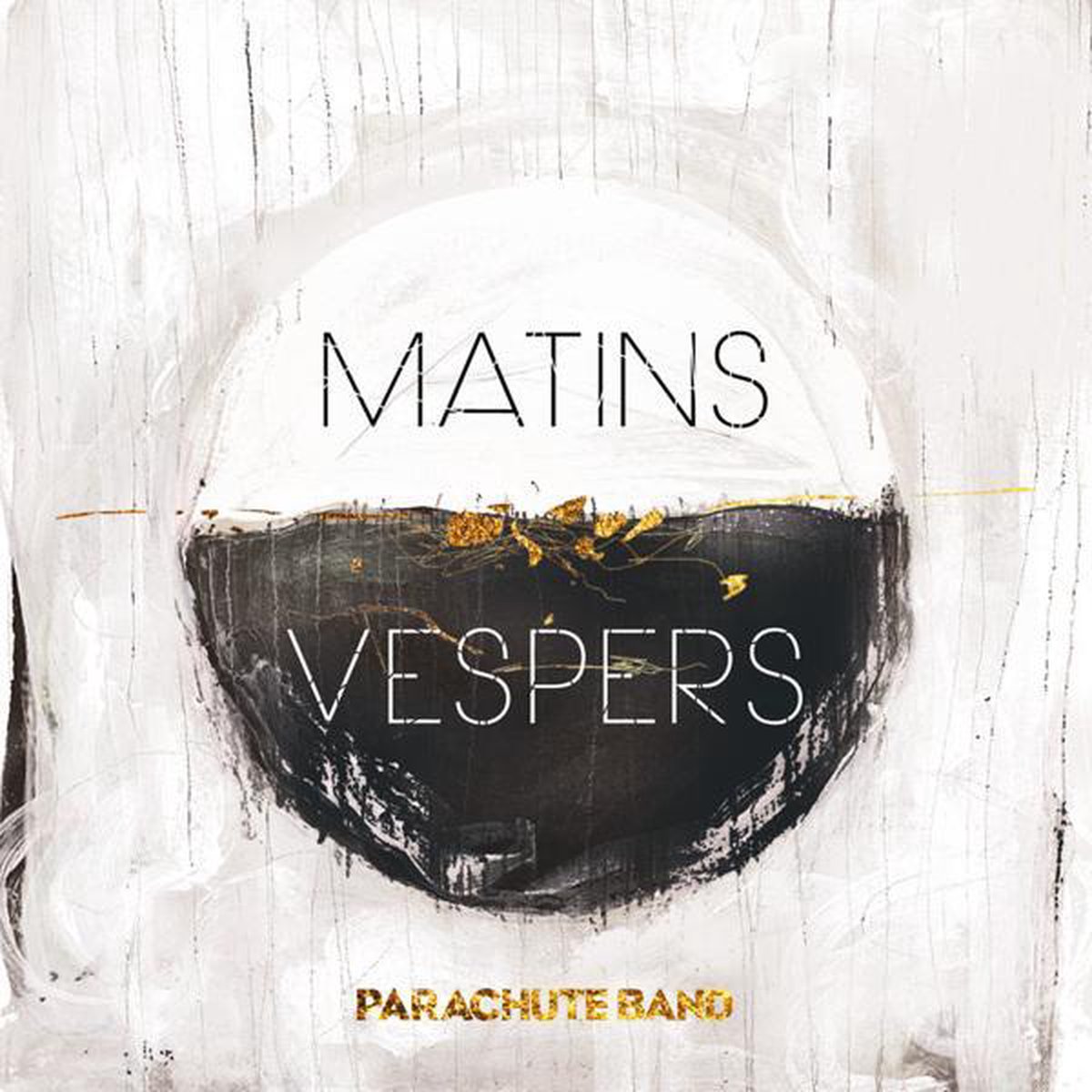 Matins: Vespers