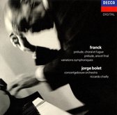 Franck: Prelude, Choral et Fugue; Prelude, Aria et Finale; Variations Symphoniques