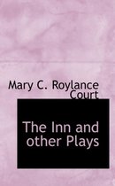 The Inn and Other Plays