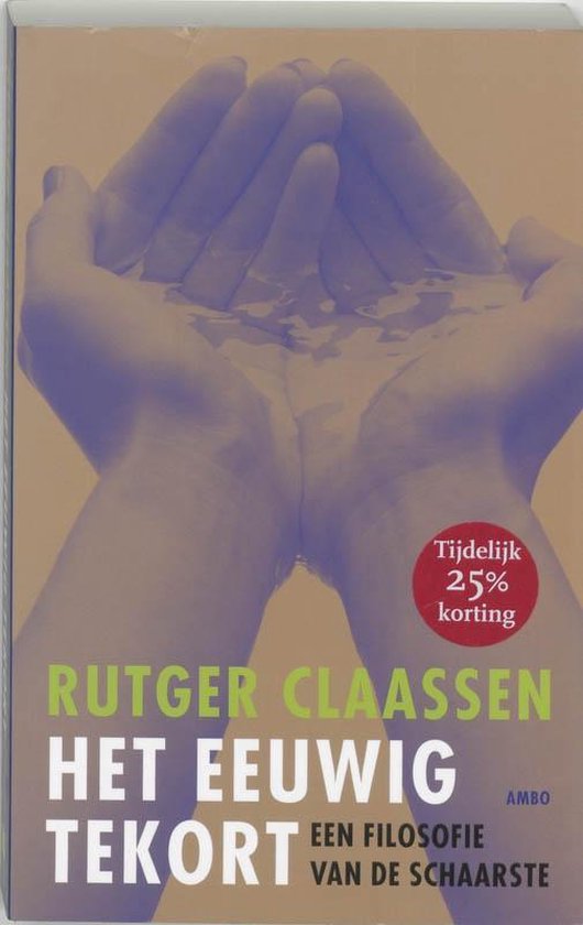 Het eeuwig tekort - Rutger Claassen | Northernlights300.org