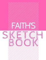 Faith's Sketchbook: Personalized Crayon Sketchbook with Name