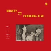Mickey & The Fabulous Five - Mickey & The Fabulous Five Ep (10" LP)