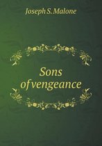 Sons of vengeance