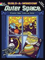 Build A Window Stained Glass Coloring Book, Outer Space