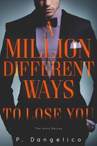 The Horn Series 2 - A Million Different Ways To Lose You