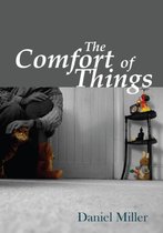 Comfort Of Things