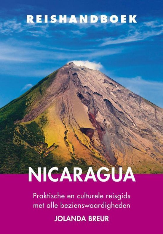 Reishandboek Nicaragua - Jolanda Breur | Nextbestfoodprocessors.com