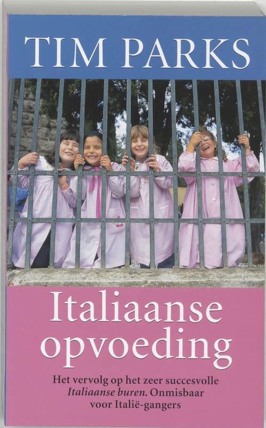 Italiaanse Opvoeding - Tim Parks | Do-index.org