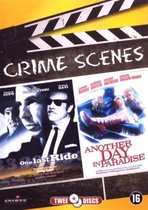 Crime Scenes: One last ride / Another day in paradise