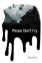Omslag Please Don't Cry