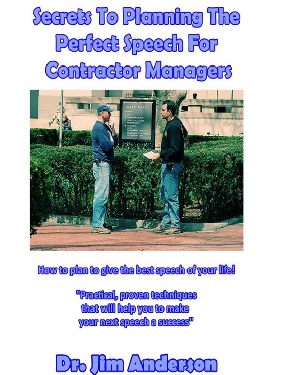 Secrets To Planning The Perfect Speech For Contractor Manage ... - cover