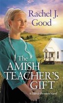 The Amish Teacher's Gift 1 Love and Promises