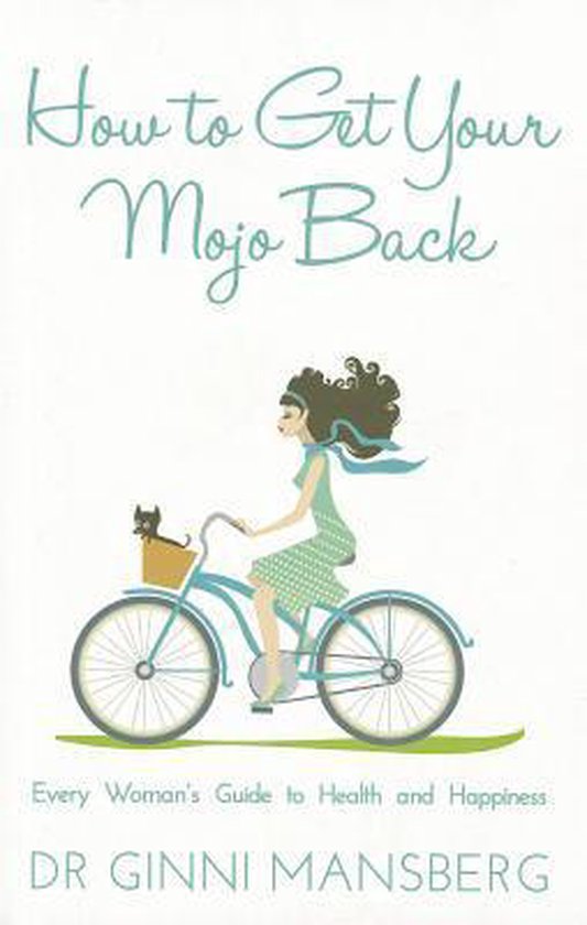How to Get Your Mojo Back - cover