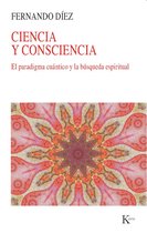 Nueva ciencia - Ciencia y consciencia