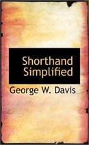 Shorthand Simplified