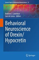 Current Topics in Behavioral Neurosciences 33 - Behavioral Neuroscience of Orexin/Hypocretin