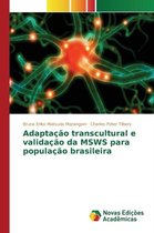 Adaptação transcultural e validação da MSWS para população brasileira