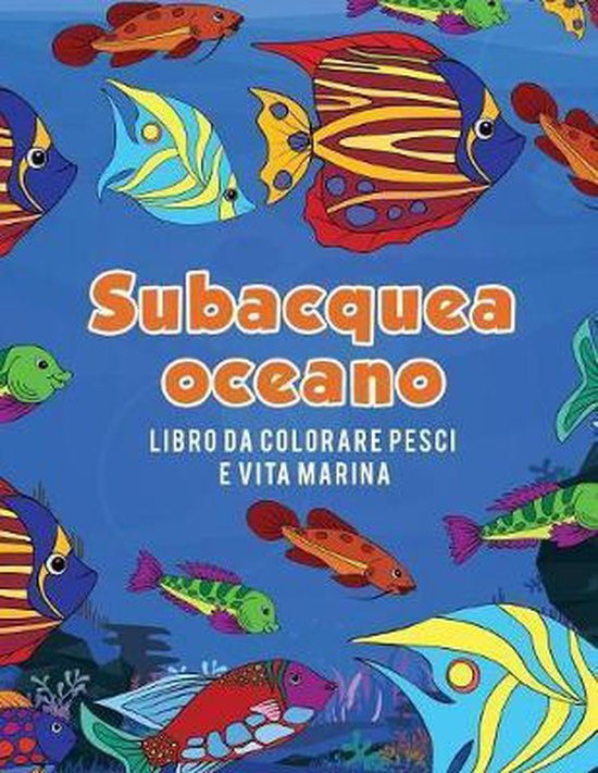 Oceano subacquea libro da colorare pesci e vita marina - cover