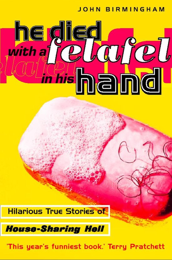 He Died With a Felafel in His Hand (ebook), John Birmingham 9780008192136 Boeken