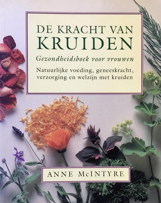 DE KRACHT VAN KRUIDEN DE KRACHT VAN KRUIDEN