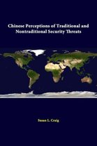 Chinese Perceptions of Traditional and Nontraditional Security Threats