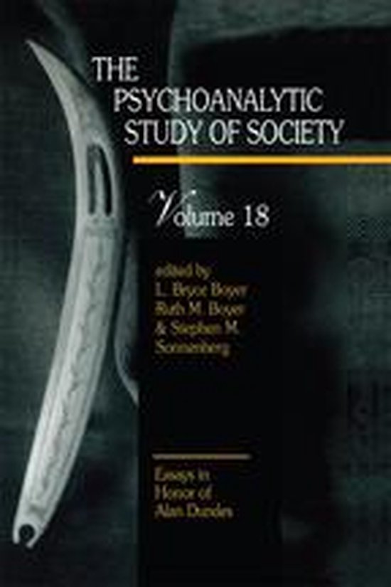 The Psychoanalytic Study of Society, V. 18 - cover