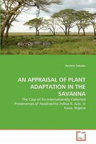 An Appraisal of Plant Adaptation in the Savanna
