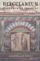 Herculaneum - Italy's Buried Treasure