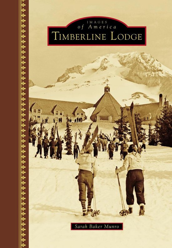 Images of America - Timberline Lodge - cover