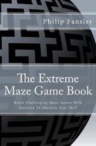 The Extreme Maze Game Book